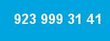923 999 31 41 923 999 31 41